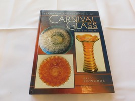 Standard Encyclopedia of Carnival Glass by Bill Edwards 1996 Trade Hardcover - £14.16 GBP