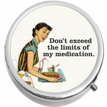 The Limit of my Medication  Medicine Pill Box - $11.65