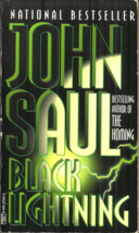 Black Lightning - John Saul - Horror - Killer&quot;S Executed Soul Crosses To Others - $2.98