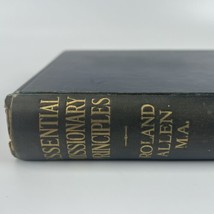 Essential Missionary Principles by Roland Allen 1913 Fleming Religion - £150.65 GBP