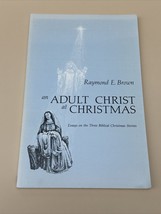 An Adult Christ At Christmas: Essays on the Three Biblical Christmas Stories [.. - £6.20 GBP