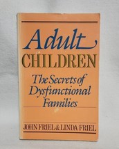 Adult Children Secrets of Dysfunctional Families - The Secrets of Dysfunctional - £5.33 GBP