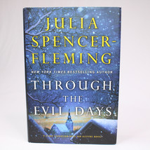 Signed Through The Evil Days By Julia Spencer Fleming 2013 Hardcover Book w/DJ - £12.09 GBP