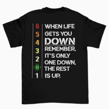 When Life Gets You Down Remember It&#39;s Only One Down The Rest Is Up biker... - £14.95 GBP