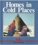 HOMES IN COLD PLACES - Alan James - IGLOOS, YURTS, LAAVU, HUTS, TENTS, S... - £11.76 GBP