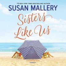 Sisters Like Us  Mischief Bay Series, Book 4)Audiobook 9  CDs Unabridged - $4.95