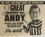 That Andy Griffith Show Tv Series Print Ad Vintage TBS TPA2 - £4.66 GBP