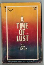 Vtg 1969 A Time of Lust John Fountain Sleaze Risque PB Paperback Star Dist - £10.17 GBP