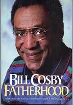 Bill Cosby  Fatherhood [Hardcover] Bill Cosby - £21.50 GBP