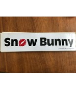 Lip Stickers Bumper Sticker Kiss Snow Bunny 11&quot; x 3&quot; NEW Original 1982 S... - $8.22