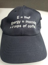 E=MC2 ENERGY = MORNING X2 CUPS OF COFFEE Baseball Cap B55 - £8.65 GBP