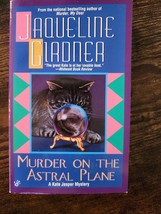 Murder on the Astral Plane (Kate Jasper Mystery) by Jaqueline Girdner - £3.75 GBP