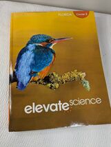 Elevate SCIENCE Florida Course 3 Textbook workbook Savvas Learning Homes... - $32.00