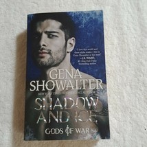 Shadow and Ice by Gena Showalter (2018, Gods of War #1, Mass Market Paperback) - £1.64 GBP