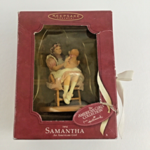Hallmark Ornament American Girl Collection 1904 Samantha Parkington Vintage 2003 - £19.40 GBP