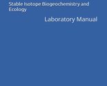 Stable Isotope Biogeochemistry and Ecology: Laboratory Manual [Paperback... - $15.57