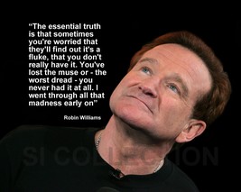 Robin Williams &quot;The Essential Truth Is That...&quot; Quote Photo Various Sizes - £3.81 GBP+