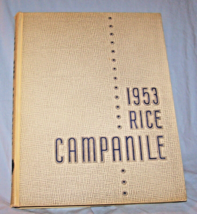 Unsigned 1953 Campanile Yearbook-Rice Institute (University)-Houston, TX - $25.00