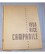Unsigned 1953 Campanile Yearbook-Rice Institute (University)-Houston, TX - $34.30 CAD
