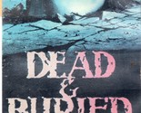 DEAD &amp; BURIED (vhs) writer of Alien, Return of the Living Dead, Stan Win... - $23.99