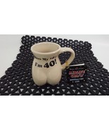 KISS MY *#@ I&#39;m 40! Bottom&#39;s Up Cup Mug Birthday Mid-Life Crisis Novelty... - $9.07 CAD