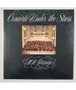 Concerto Under the Stars, 101 Strings, Classical,  Somerset Records P-6700  - £7.81 GBP