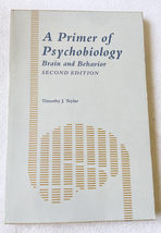 1984 PB A Primer of Psychobiology by Teyler, Timothy J.  - $7.99