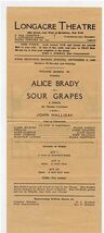 Sour Grapes Flyer Alice Brady Longacre Theatre San Francisco 1926 - $13.86