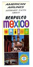 American Airlines Astrojet Facts About Acapulco Mexico Brochure 1966 - £13.96 GBP