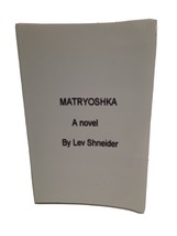 Matryoshka by Shneider, Lev  9781411645370 Paperback - £10.27 GBP