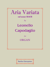 Aria variata sul nome BACH (Op. 74) by Leonello Capodaglio - $15.99