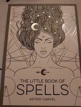 The little book of spells by Astrid Carvel - £5.16 GBP