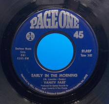 Vanity Fare 45 Early In The Morning / You Made Me Love You - NM EX H8 - $122.24 MXN