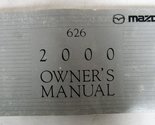 2000 Mazda 626 Owners Manual [Paperback] Mazda - £38.39 GBP