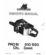 Owners Manual McCULLOCH PRO MAC 610 650 CHAIN SAW 215138 HardCopy - $12.86