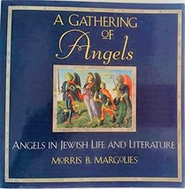 A Gathering of Angels: Angels in Jewish Life and Literature - PB - Very Good - £2.39 GBP