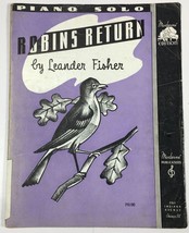 Robins Return By Leander Fisher Piano Solo Sheet Music Moderne Publications 1936 - $6.99