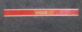 Coca Cola 20 in  Plastic ruler 1981 Weekly Promotional Planning Calendar on Back - $7.43