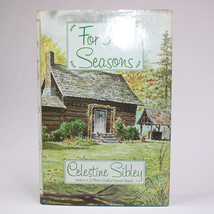 Signed For All Seasons By Celestine Sibley 1984 1st Printing Hardcover Book w/DJ - £12.38 GBP
