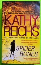Spider Bones: A Novel (Tempe Brennan #13) by Kathy Reichs (PB 2011) 1stEd - £0.77 GBP