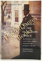 Lincoln in the Telegraph Office by David Homer Bates (1995 Softcover) - £11.60 GBP