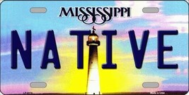 Native Mississippi Novelty Metal License Plate - £14.85 GBP