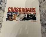 Eric Clapton - Crossroads Guitar Festival 2007 (DVD, 2007, 2-Disc Set) - $8.90