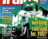 Trains: Magazine of Railroading October 2008 Ohio Central Steam Preserve - $7.89