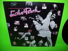 Echo Park Music From The Motion Picture Vinyl LP Record New Wave Post-Punk Promo - £8.50 GBP