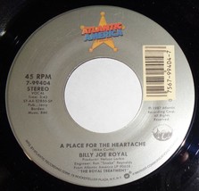 Billy Joe Royal 45 RPM Record - A Place For The Heartache / I&#39;ll Pin A Note D1 - £3.15 GBP