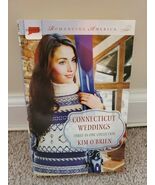 Romancing America Ser.: Connecticut Weddings by Kim O&#39;Brien (Trade Paper) - €6,04 EUR
