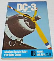 DC-3 by Arthur Pearcy Ballantine Weapons Book No 44 - £11.98 GBP