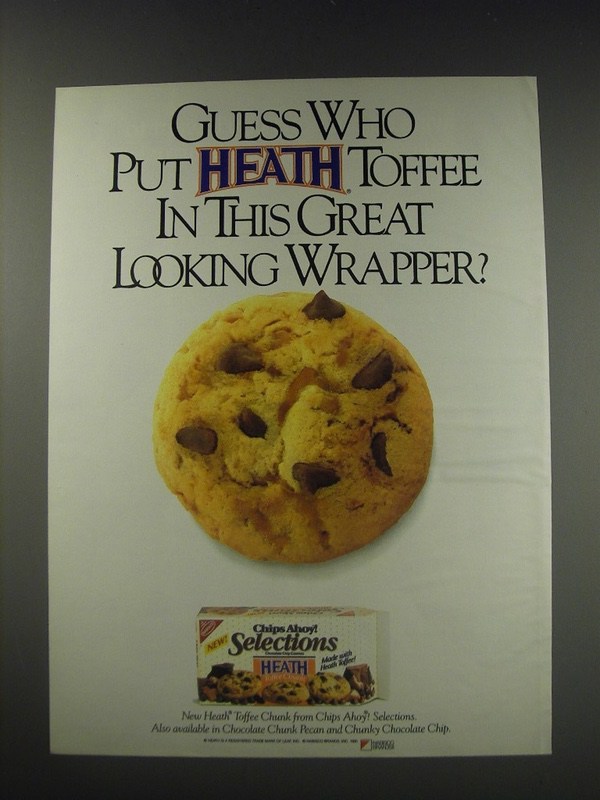 1991 Nabisco Heath Toffee Chunk Chips Ahoy! Selections Ad - Guess who put - $18.49