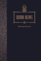 Cocktail Recipe Journal - Blank Page Mixologist Journal for Bartender DI... - $11.82
